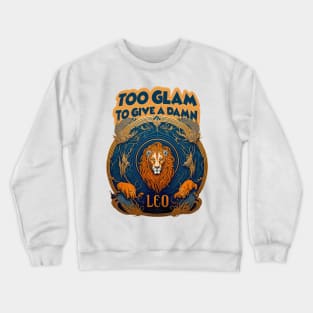 Design for Leo with Funny Quotation_3 Crewneck Sweatshirt